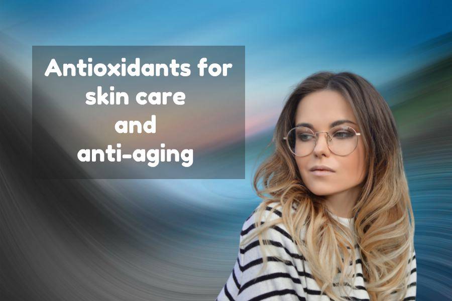 skin-care-antioxidants
