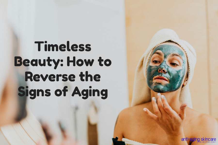 how-to-reverse-signs-aging