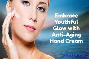 Anti-aging hand cream advertisement featuring a woman applying product to her face.
